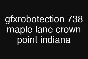 gfxrobotection 738 maple lane crown point indiana